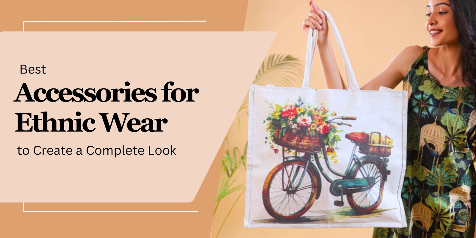 Best Accessories for Ethnic Wear to Create a Complete Look