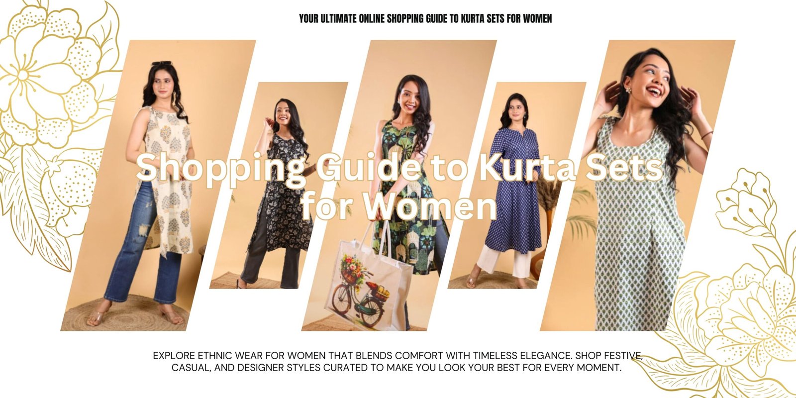 Your Ultimate Online Shopping Guide to Kurta Sets for Women